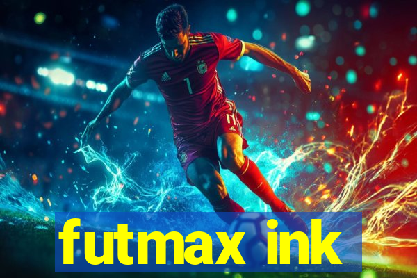 futmax ink